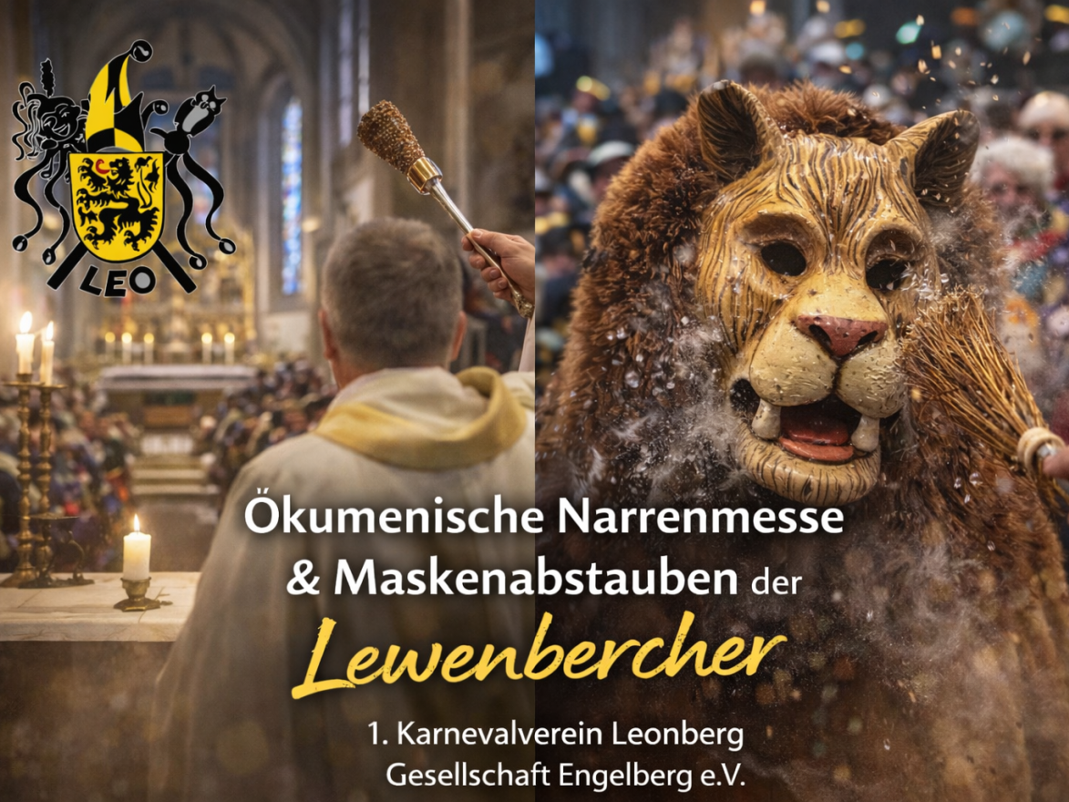 Ökumenische Narrenmesse &amp; Maskenabstauben der Lewenbercher